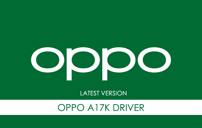 Oppo A17K USB Driver