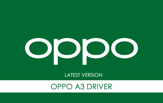 Oppo A3 USB Driver