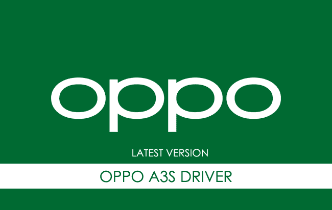 Oppo A3S USB Driver