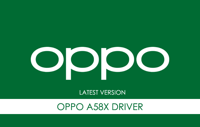 Oppo A58X USB Driver