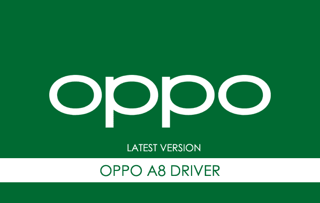 Oppo A8 USB Driver
