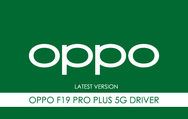Oppo F19 Pro Plus 5G USB Driver