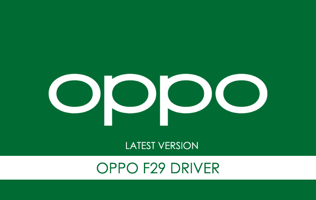 Oppo F29 USB Driver