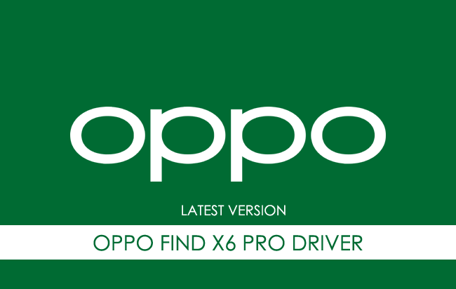 Oppo Find X6 Pro USB Driver