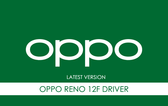 Oppo Reno 12F USB Driver