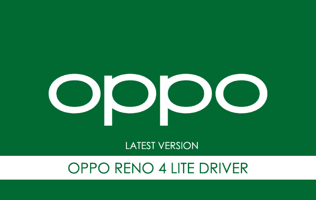 Oppo Reno 4 Lite USB Driver