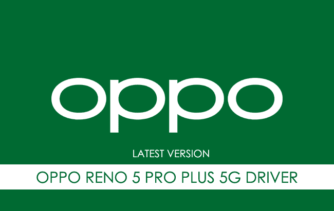 Oppo Reno 5 Pro Plus 5G USB Driver