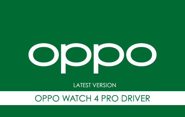 Oppo Watch 4 Pro USB Driver