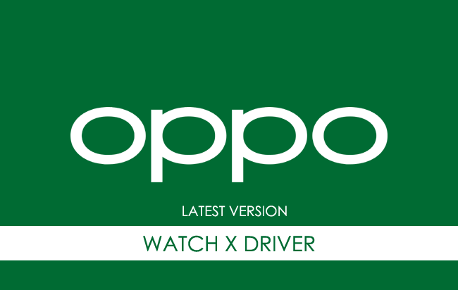 Oppo Watch X USB Driver